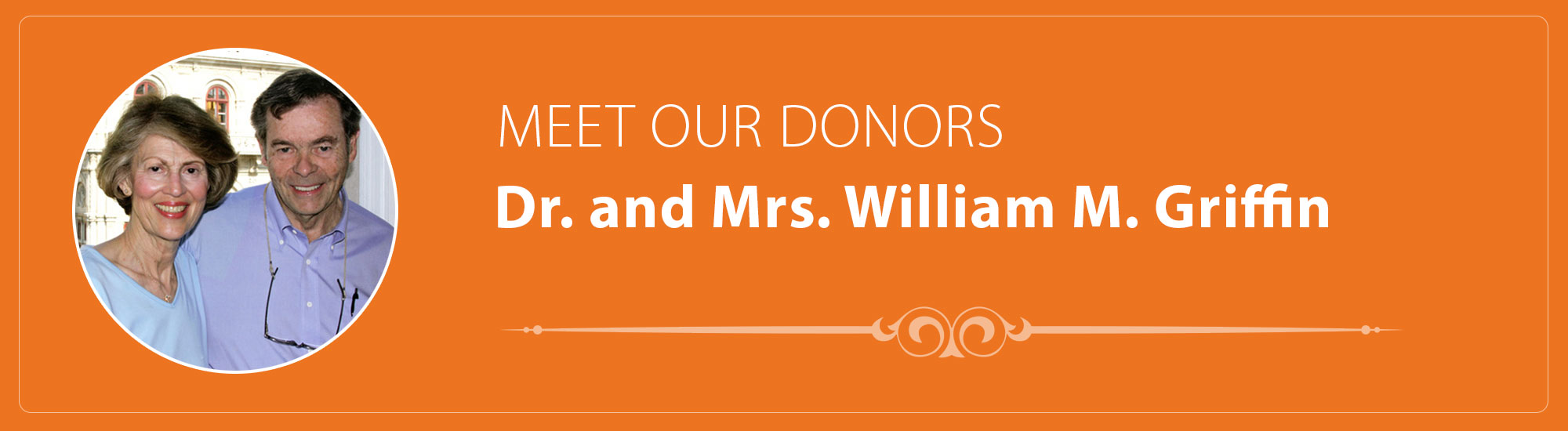 Dr. and Mrs. William M. Griffin